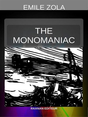 cover image of The Monomaniac